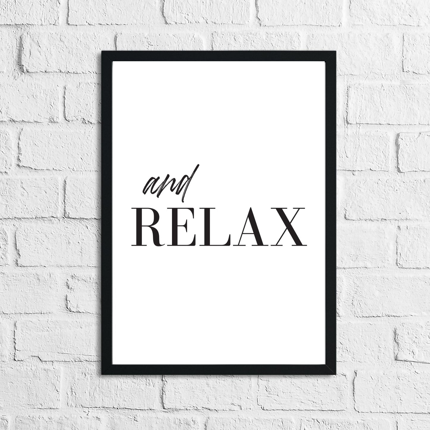 And Relax Bathroom Wall Decor Print-1
