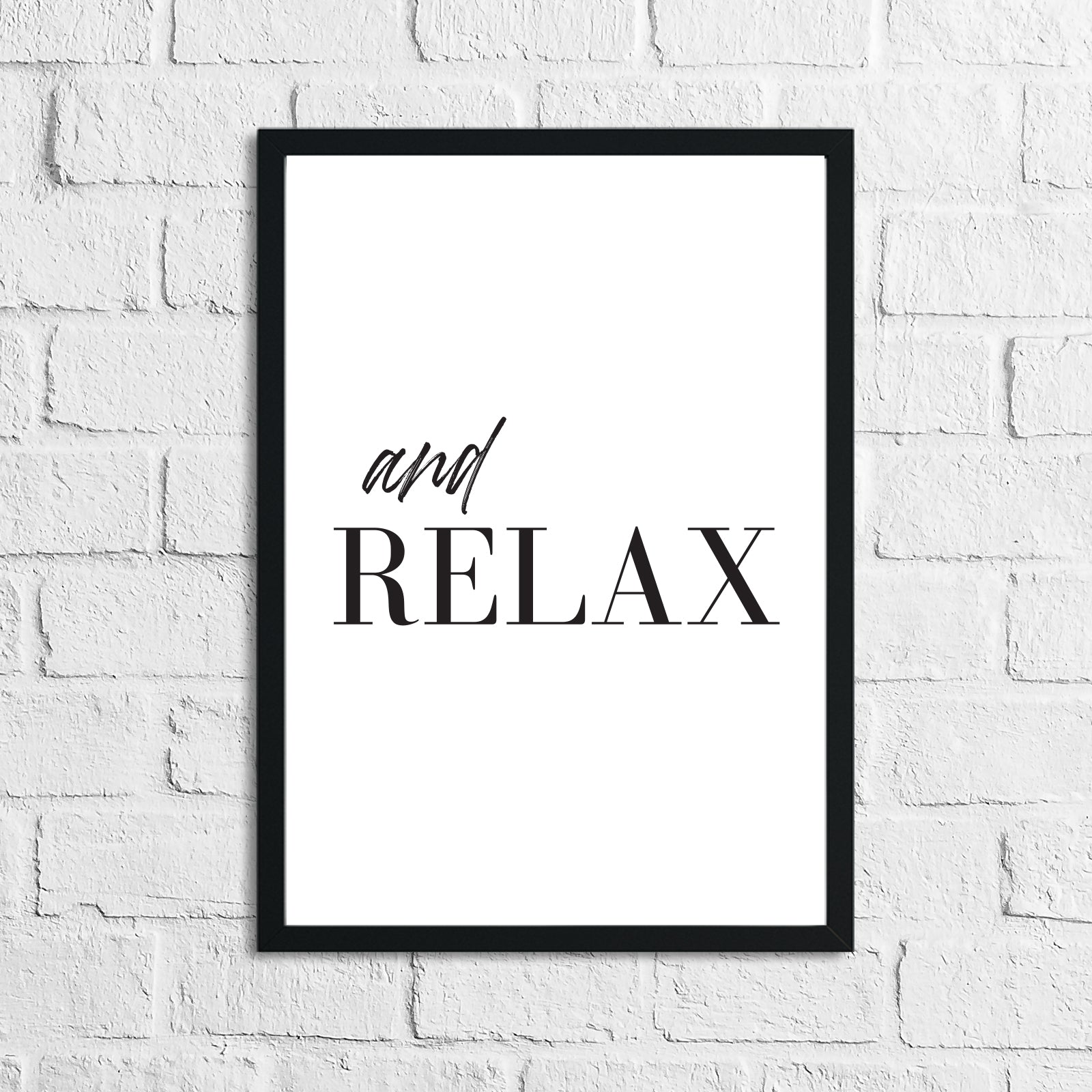 And Relax Bathroom Wall Decor Print-1